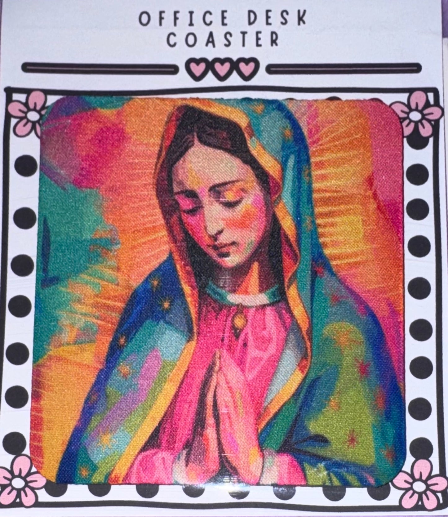 Virgin Mary Prayer Desk Coaster